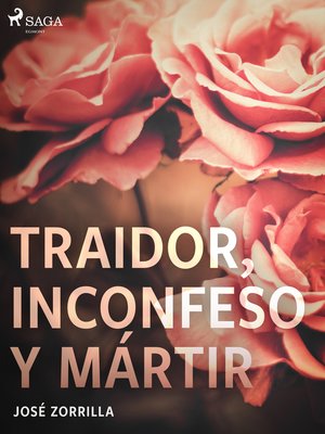 cover image of Traidor, inconfeso y mártir